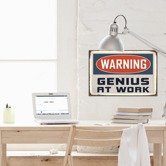 Blechschild Warning - Genius At Work Wohnbeispiel