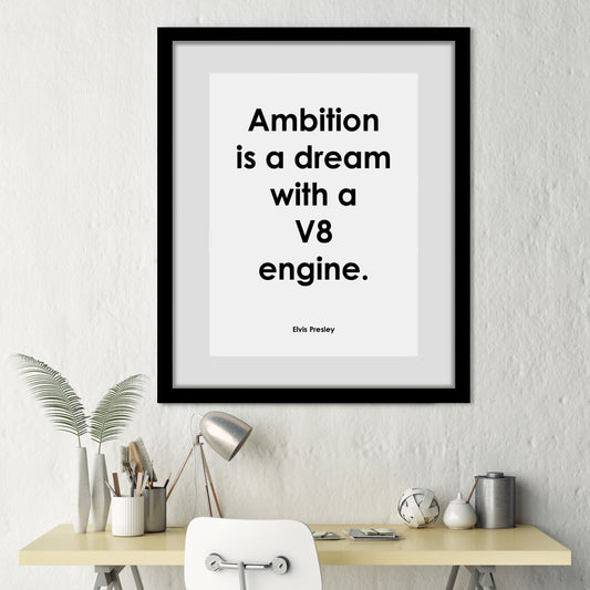 Rahmenbild - Ambition is a dream Wohnbeispiel