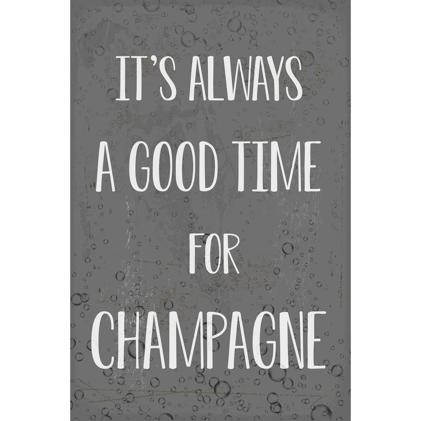 Blechschild - Its Always A Good Time..