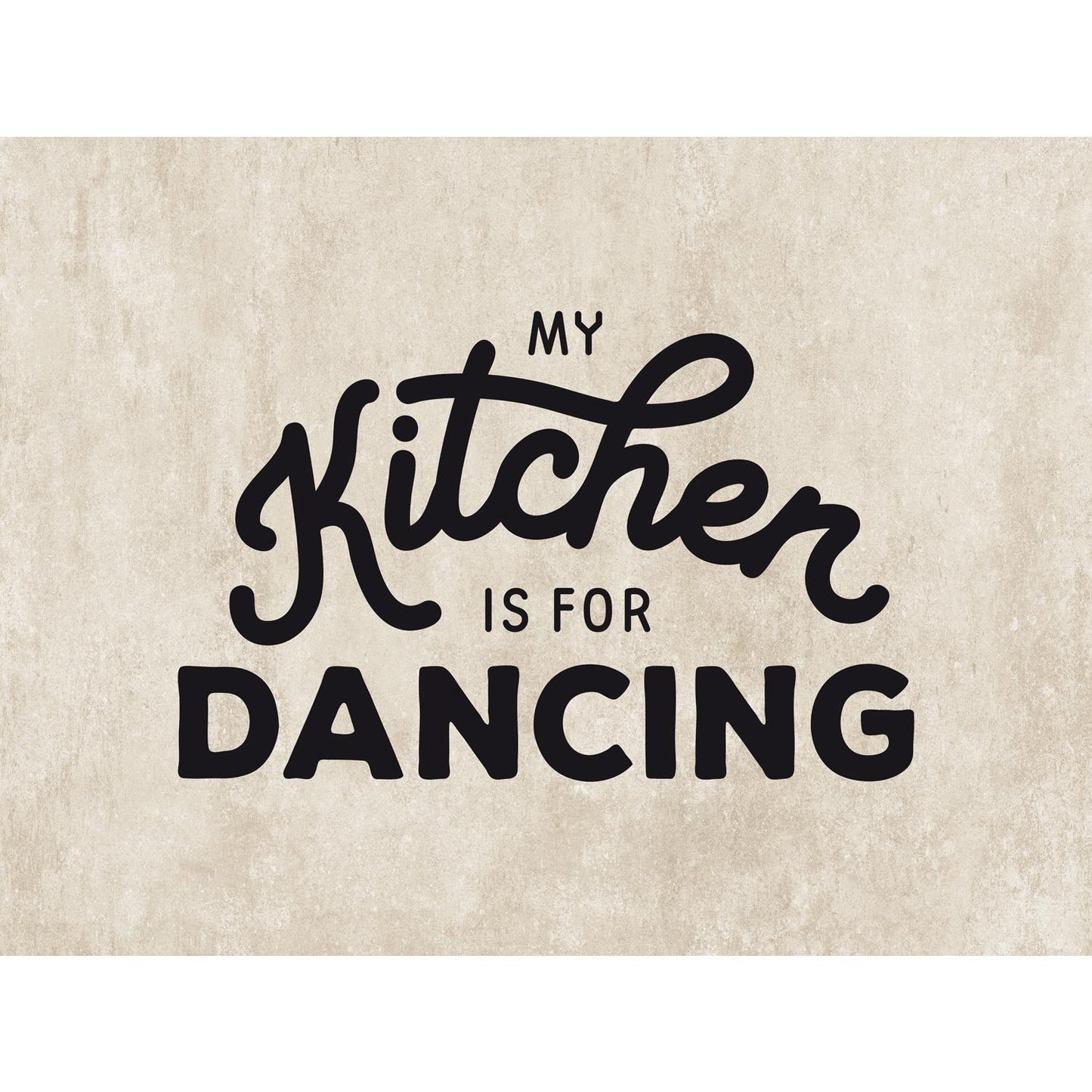 Spritzschutz - My kitchen is for dancing