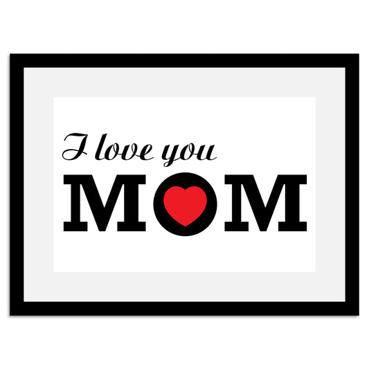 Rahmenbild - I Love You Mom