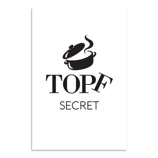 Blechschild - Topf Secret