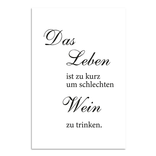 Blechschild - Das Leben ist zu kurz