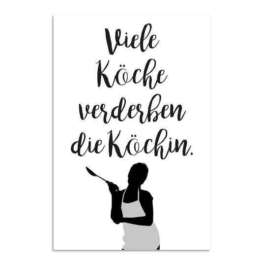 Blechschild - Viele Köche verderben die Köchin