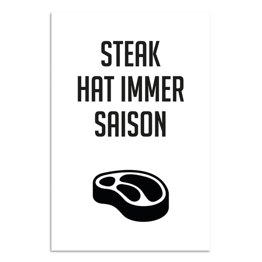 Blechschild - Steak hat immer Saison